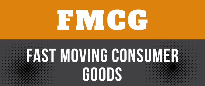 FMCG full form |FMCG stands for Fast Moving Consumer Goods.