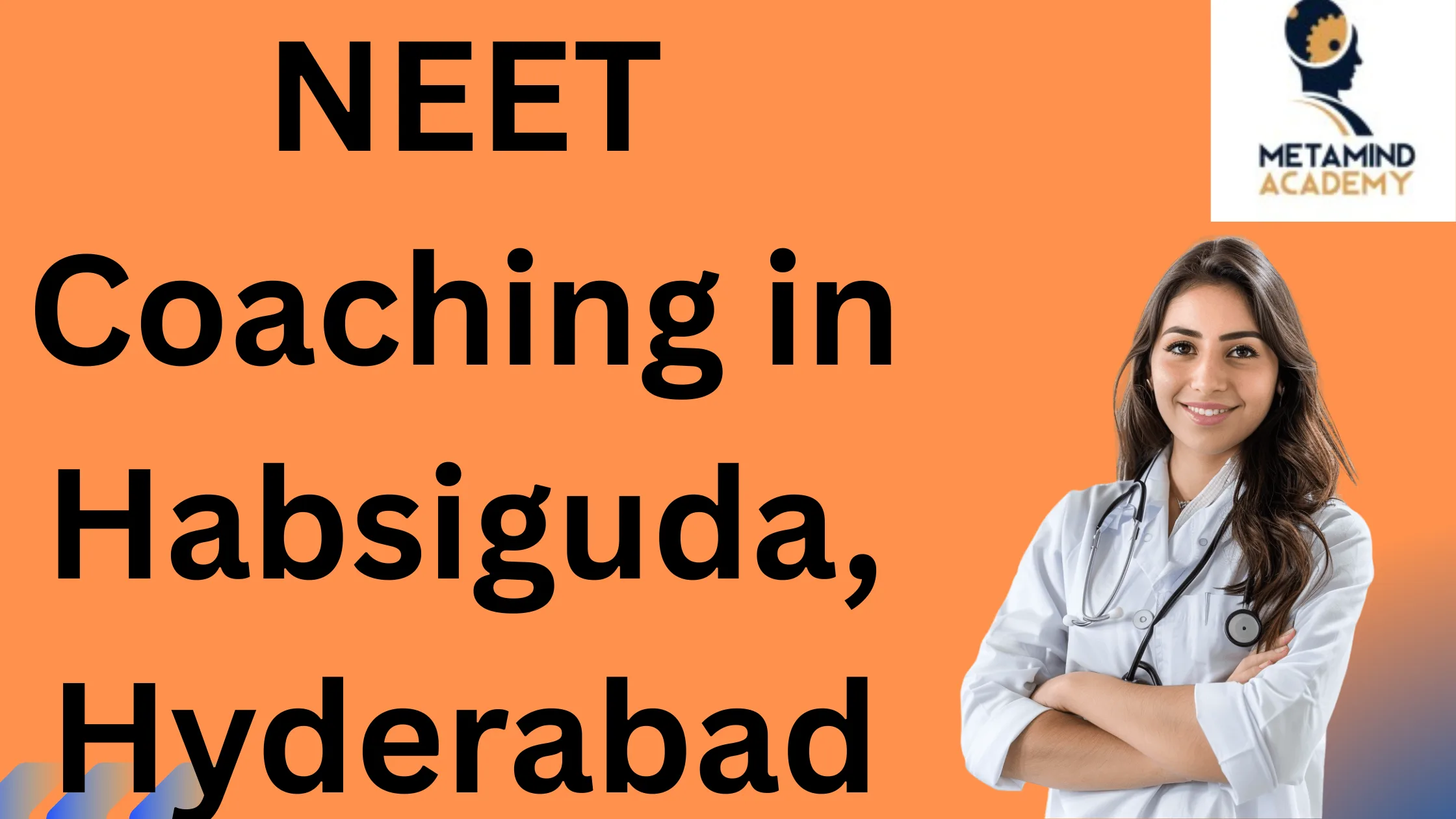 NEET Coaching in Habsiguda,Hyderabad 2025