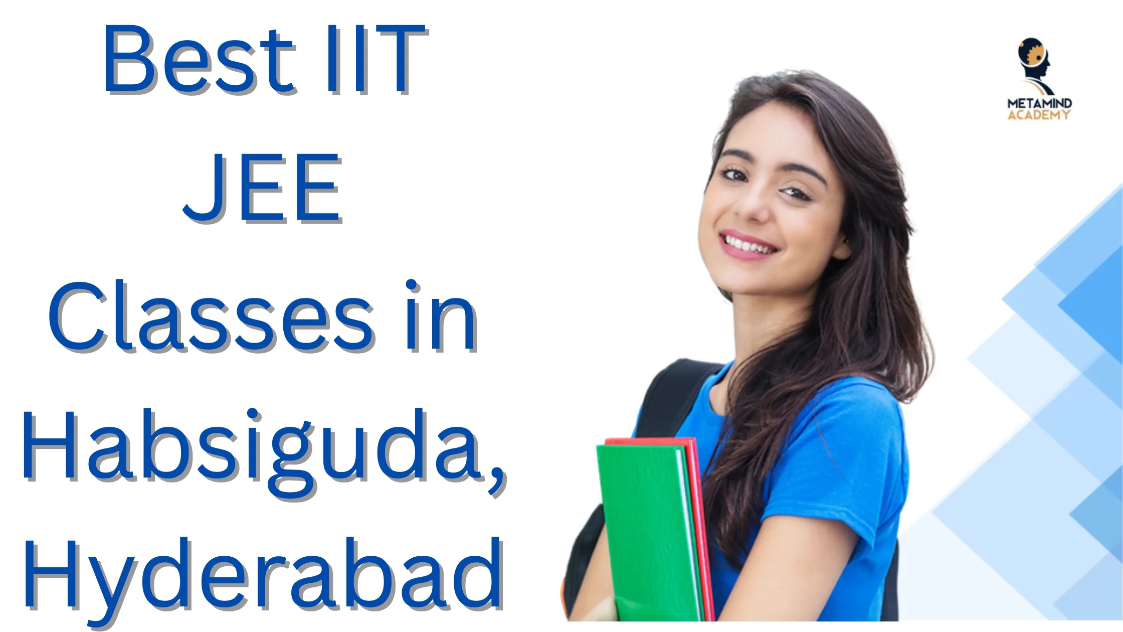 Best IIT JEE Classes in Habsiguda, Hyderabad